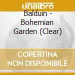 Balduin - Bohemian Garden (Clear) cd