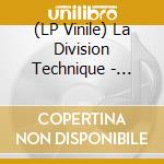(LP Vinile) La Division Technique - Travaux Inattendus & Systemes Aleatoires vinile