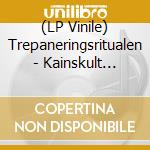 (LP Vinile) Trepaneringsritualen - Kainskult (Red) lp vinile