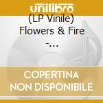 (LP Vinile) Flowers & Fire - Fire/Disbelief (7