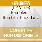(LP Vinile) Ramblers - Ramblin' Back To The Grave (7') vinile