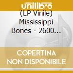 (LP Vinile) Mississippi Bones - 2600 Ad (Splatter) lp vinile di Mississippi Bones