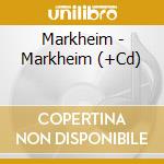 Markheim - Markheim (+Cd) cd musicale di Markheim
