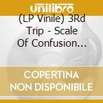 (LP Vinile) 3Rd Trip - Scale Of Confusion (Orange Crush) lp vinile di 3Rd Trip