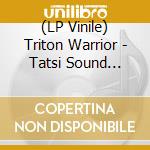 (LP Vinile) Triton Warrior - Tatsi Sound Acetate (7