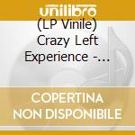 (LP Vinile) Crazy Left Experience - Death, Destruction And Magic vinile
