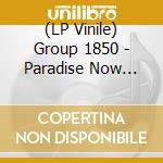 (LP Vinile) Group 1850 - Paradise Now (Purple) lp vinile di Group 1850