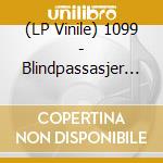 (LP Vinile) 1099 - Blindpassasjer (2 Lp) vinile