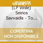 (LP Vinile) Seirios Savvaidis - To Axiako Systima Ton Astron (Silver) lp vinile di Seirios Savvaidis
