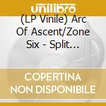 (LP Vinile) Arc Of Ascent/Zone Six - Split Lp (Pink/Purple/White) lp vinile di Arc Of Ascent/Zone Six
