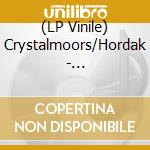 (LP Vinile) Crystalmoors/Hordak - Arguma/Ophiusa vinile