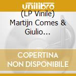 (LP Vinile) Martijn Comes & Giulio Aldinucci - Crystalline Tragedies/The Procession lp vinile di Comes, Martijn & Giulio Aldinucci