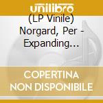 (LP Vinile) Norgard, Per - Expanding Space (2Lp)