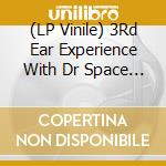 (LP Vinile) 3Rd Ear Experience With Dr Space - Ear To Space (2Lp) (Green/Purple Vinyl) vinile