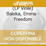 (LP Vinile) Baloka, Emma - Freedom cd