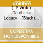 (LP Vinile) Deathless Legacy - (Black) Rituals Of Black Magic (2 Lp) vinile
