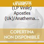 (LP Vinile) Apostles (Uk)/Anathema - Fight Back vinile
