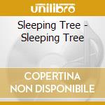 Sleeping Tree - Sleeping Tree cd