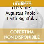 (LP Vinile) Augustus Pablo - Earth Rightful Ruler vinile