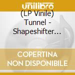 (LP Vinile) Tunnel - Shapeshifter (Green) vinile