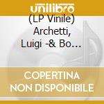 (LP Vinile) Archetti, Luigi -& Bo Wiget - Weltformat (2 Lp) lp vinile