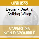 Degial - Death's Striking Wings cd