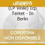 (LP Vinile) Icp Tentet - In Berlin vinile