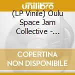 (LP Vinile) Oulu Space Jam Collective - Harvest Sage (2 Lp) vinile