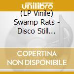 (LP Vinile) Swamp Rats - Disco Still Sucks! (Purple) vinile