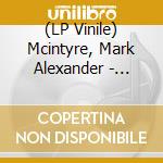(LP Vinile) Mcintyre, Mark Alexander - Murk, Muck & Mire cd