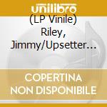 (LP Vinile) Riley, Jimmy/Upsetter - Sons Of Negus/Kingdom Of Dub vinile