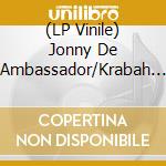 (LP Vinile) Jonny De Ambassador/Krabah - 7.05/7.05 Dub lp vinile