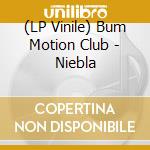 (LP Vinile) Bum Motion Club - Niebla vinile