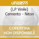 (LP Vinile) Cemento - Niton lp vinile