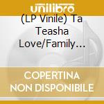 (LP Vinile) Ta Teasha Love/Family Man & Wailers Band - Oh Jah Come/Oh Jah Dub vinile