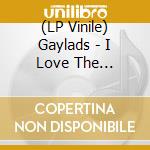 (LP Vinile) Gaylads - I Love The Reggae/Wha She Do Now vinile
