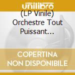 (LP Vinile) Orchestre Tout Puissant Marcel Duchamp - Shut Out/Noe vinile