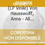 (LP Vinile) Von Hausswolff, Anna - All Thoughts Fly (Pink) lp vinile