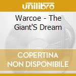 Warcoe - The Giant'S Dream cd musicale