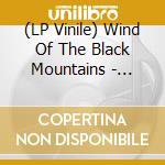(LP Vinile) Wind Of The Black Mountains - Summoned By Shadows (2Lp) lp vinile