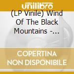 (LP Vinile) Wind Of The Black Mountains - Summoned By Shadows (2Lp) vinile