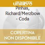 Pinhas, Richard/Merzbow - Coda cd