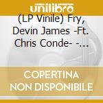 (LP Vinile) Fry, Devin James -Ft. Chris Conde- - Black Rainbow/Instrumental vinile