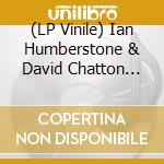 (LP Vinile) Ian Humberstone & David Chatton Barker - Theo Brown And The Folkore Of Dartmoor (2 Lp) vinile