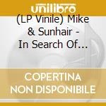 (LP Vinile) Mike & Sunhair - In Search Of Spacekraut (Purple) vinile
