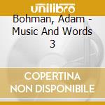 Bohman, Adam - Music And Words 3 cd