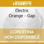 Electric Orange - Gap cd