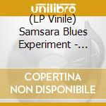 (LP Vinile) Samsara Blues Experiment - Long Distance Trip (2Lp/Black) lp vinile