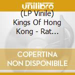 (LP Vinile) Kings Of Hong Kong - Rat Bikes & Wild Guitars From Mars vinile