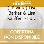 (LP Vinile) Lise Barkas & Lisa Kauffert - Lo Becat lp vinile